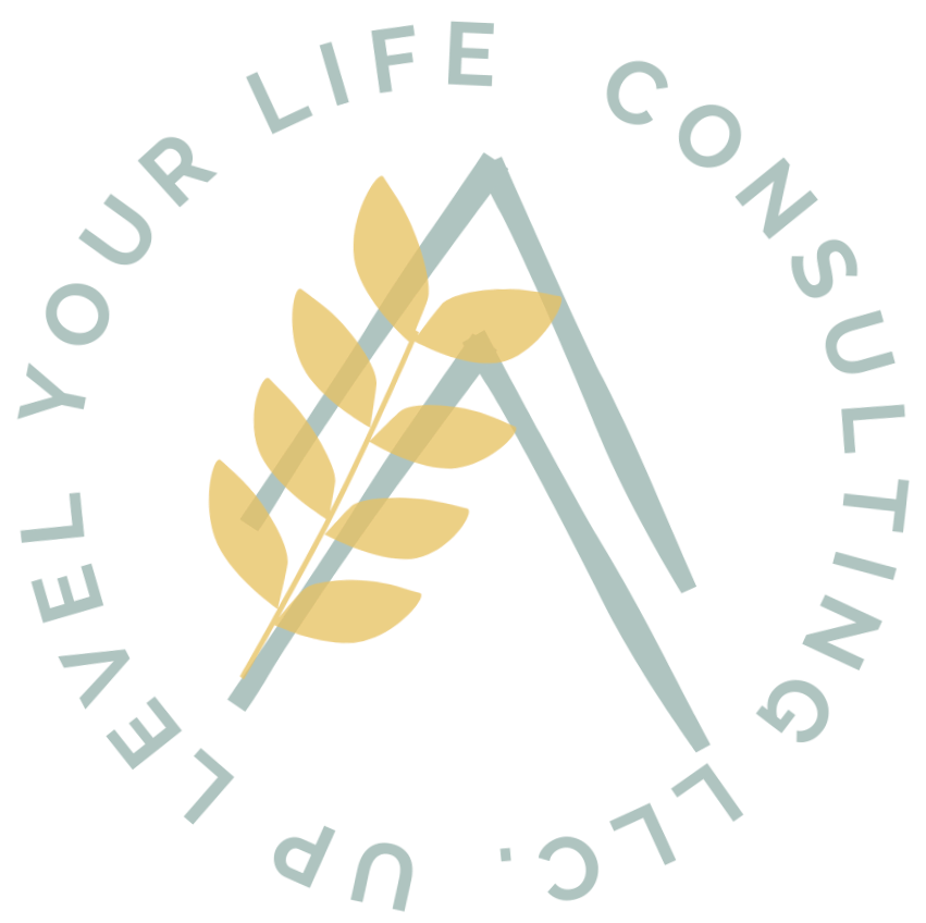 Up Level Your Life Consulting LLC